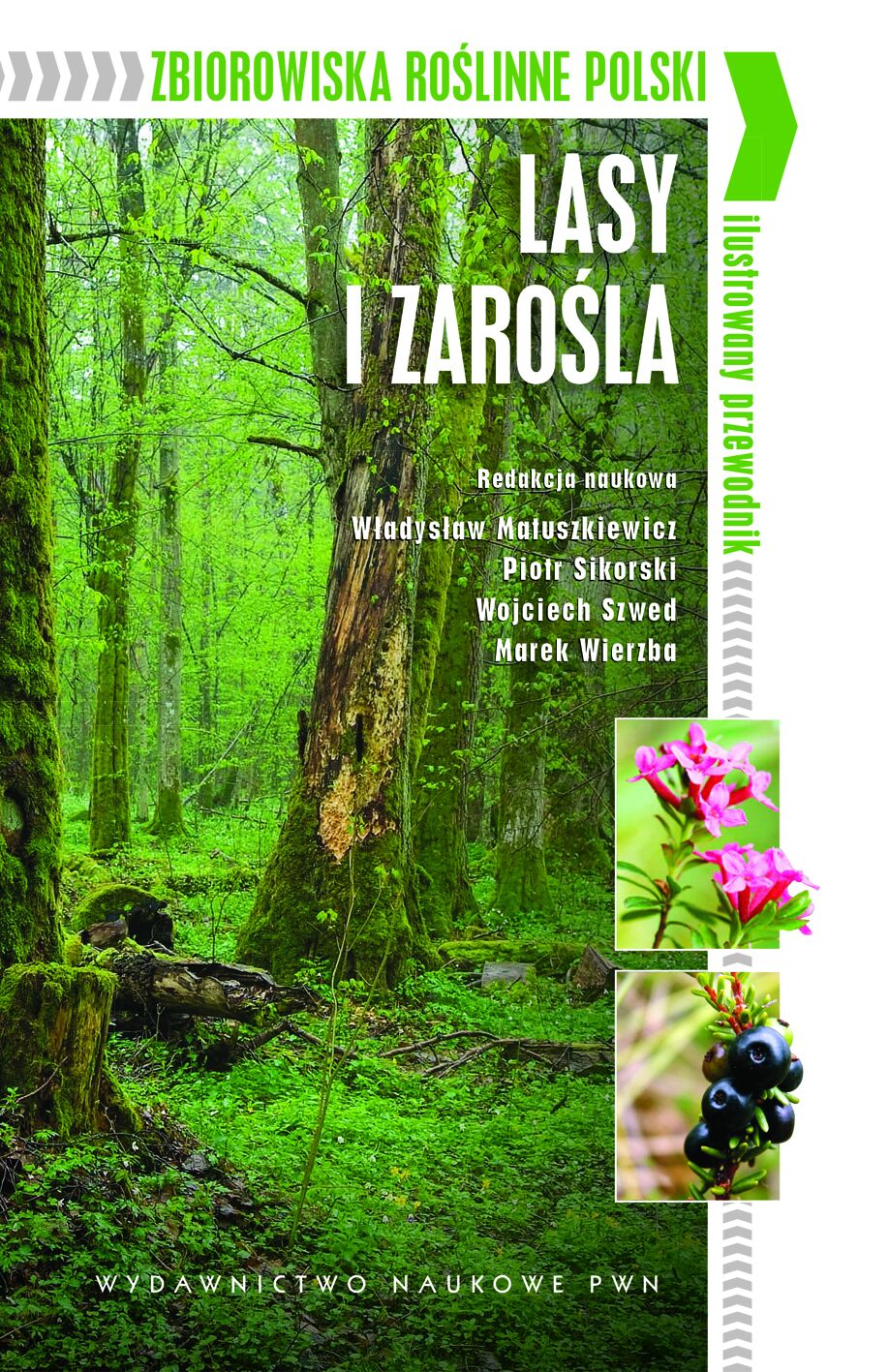 Zbiorowiska roślinne Polski - ilustrowany przewodnik