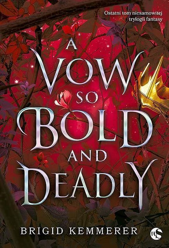 A vow so bold and deadly. Cursebreakers. Tom 3