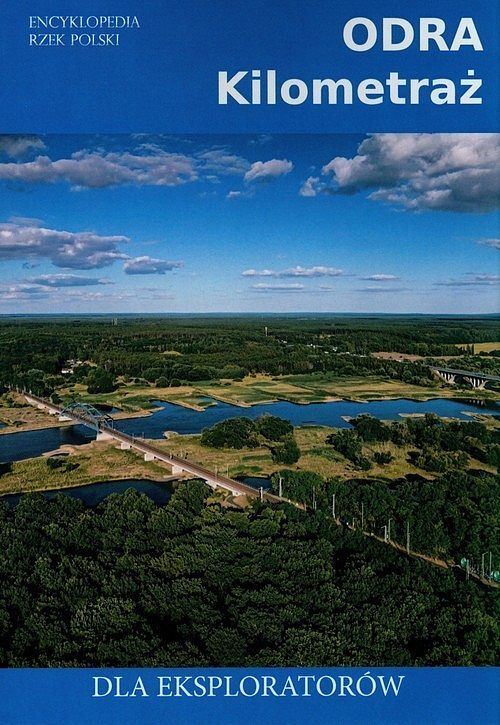 Odra Kilometraż dla eksploatorów