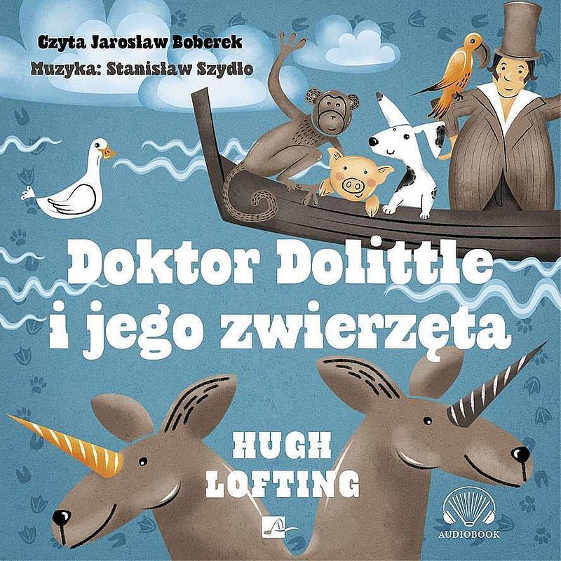 Doktor Dolittle i jego zwierzęta (audiobook CD)