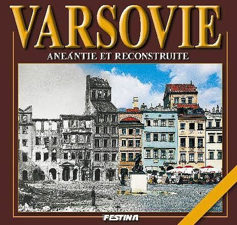 Warszawa zburzona i odbudowana