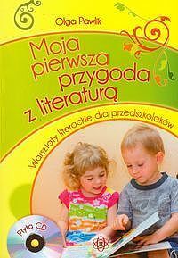 Moja pierwsza przygoda z literaturą