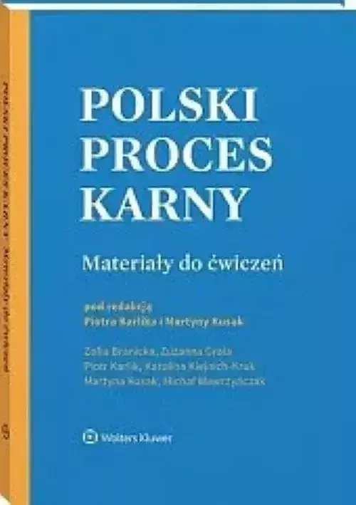 Polski proces karny Materiały do ćwiczeń