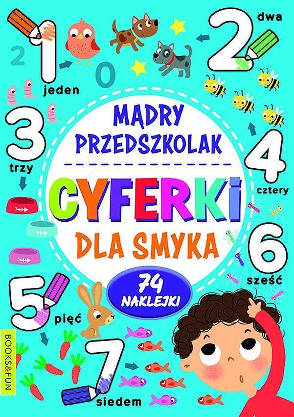 Cyferki dla smyka. Mądry przedszkolak