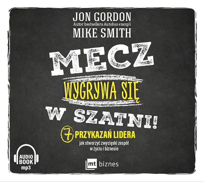 Mecz wygrywa się w szatni! (audiobook CD)