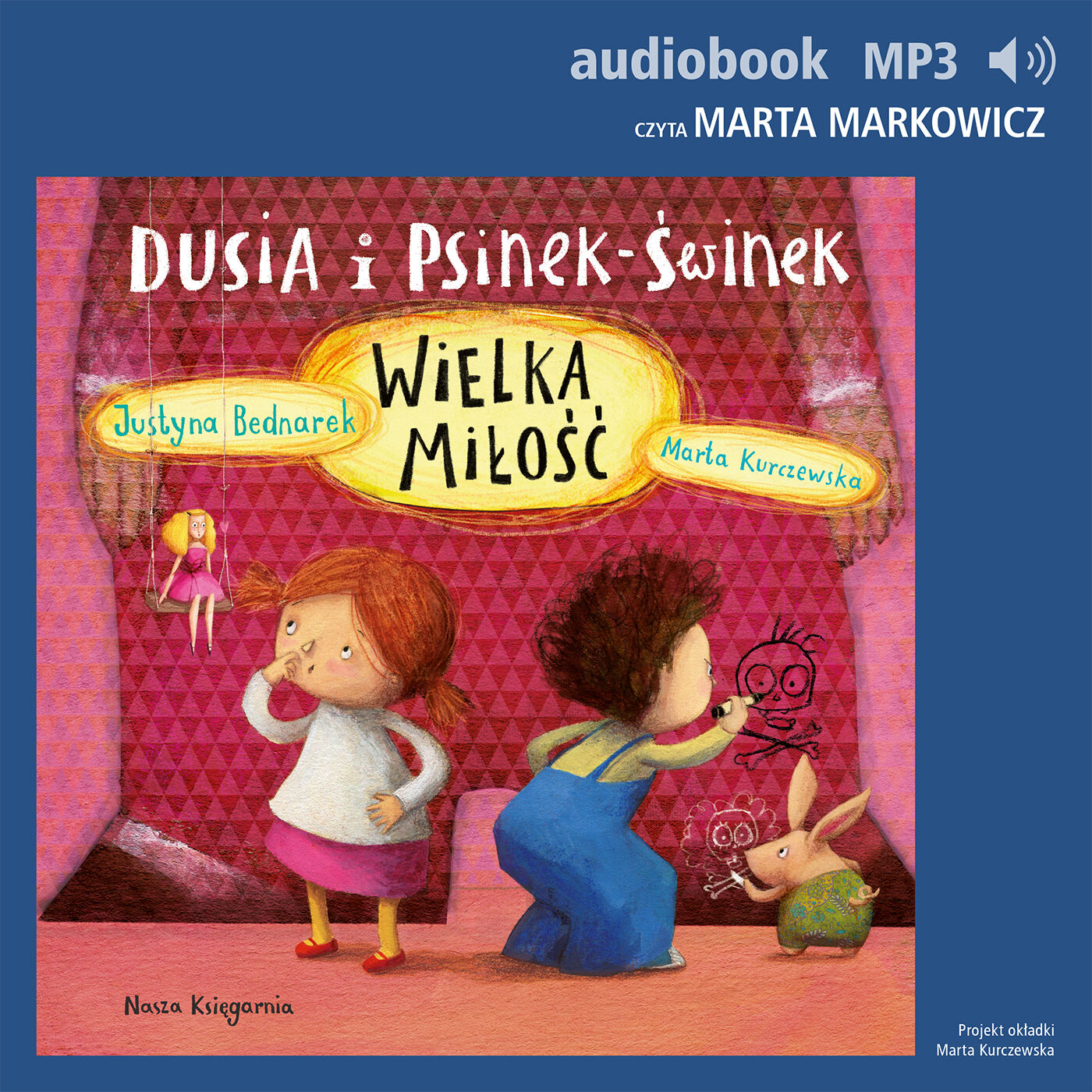 Dusia i Psinek-Świnek 5. Wielka miłość (audiobook MP3)