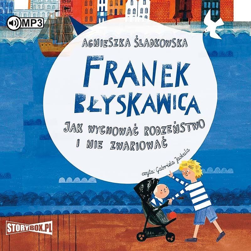 Franek Błyskawica Jak wychować rodzeństwo i nie zwariować (audiobook CD)