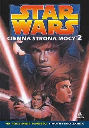 Star Wars. Ciemna strona Mocy. Część 2
