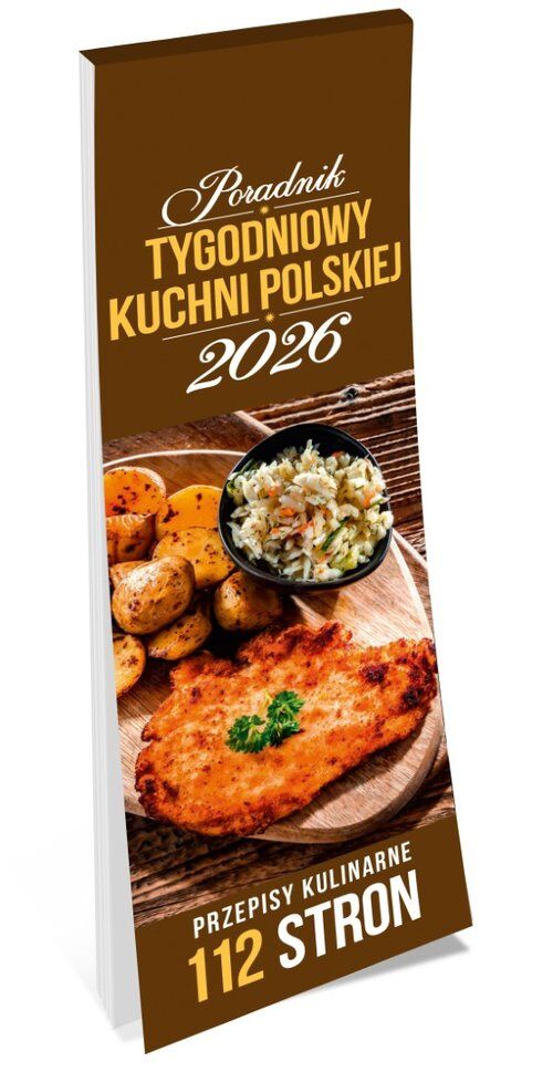 Kalendarz poradnik tygodniowy kuchnii polskiej 2026