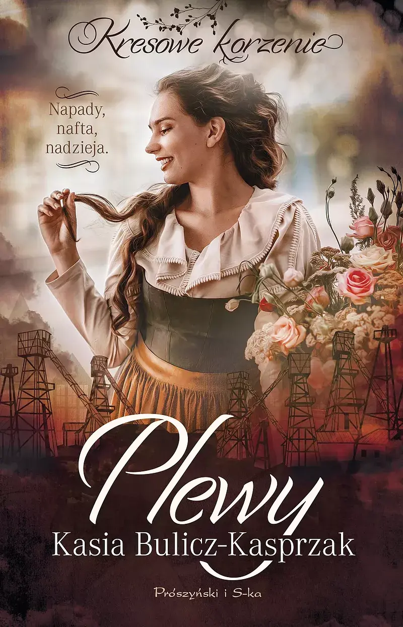 Plewy. Napady, nafta, nadzieja (Duże Litery)