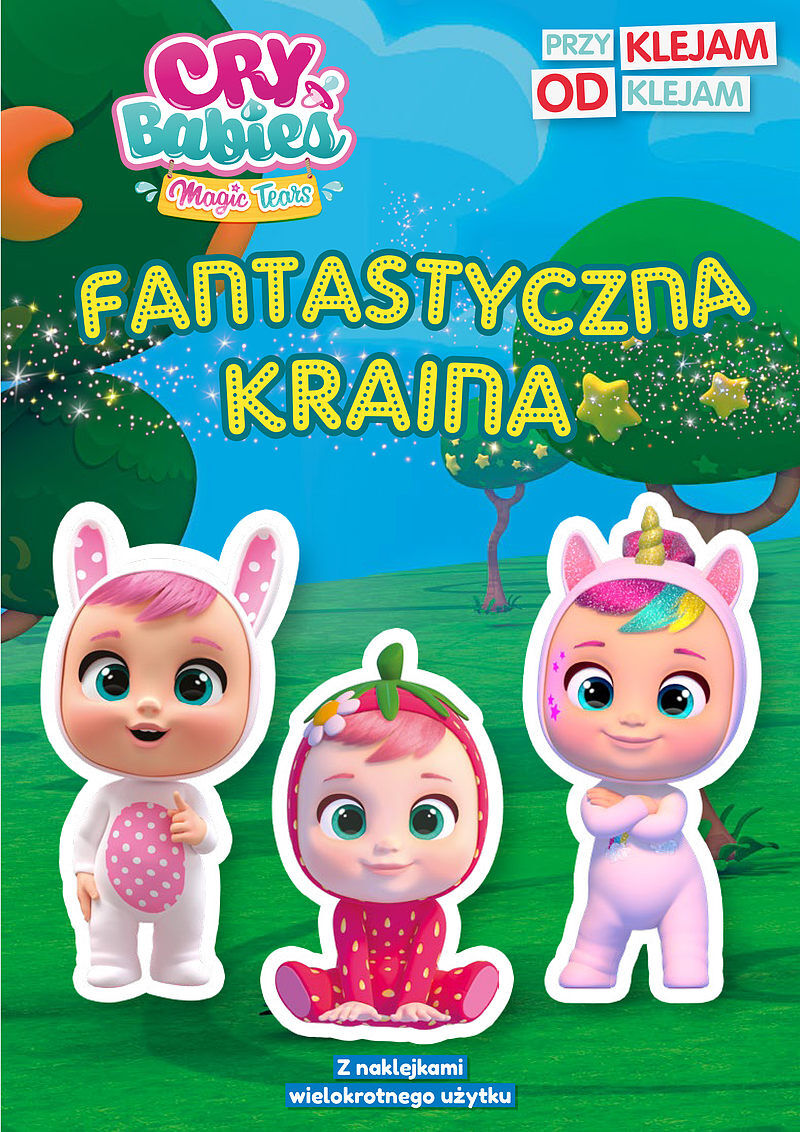 Cry babies. Przyklejam Odklejam. Fantastyczna kraina