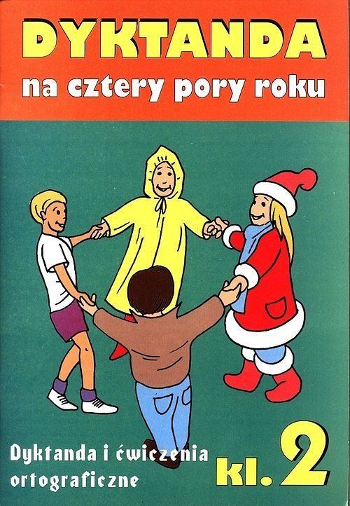 Dyktanda na cztery pory roku Klasa 2