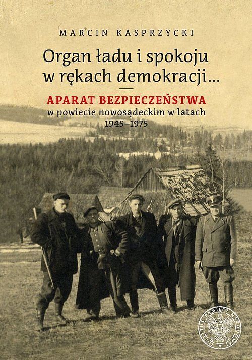 Organ ładu i spokoju w rękach demokracji...