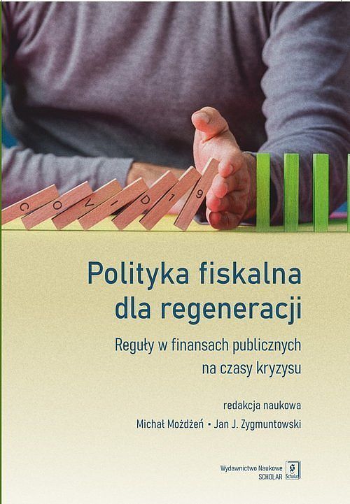 Polityka fiskalna dla regeneracji