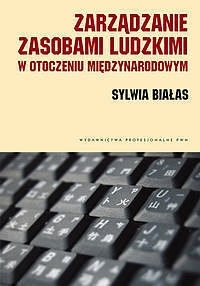 Zarządzanie zasobami ludzkimi w otoczeniu międzynarodowym