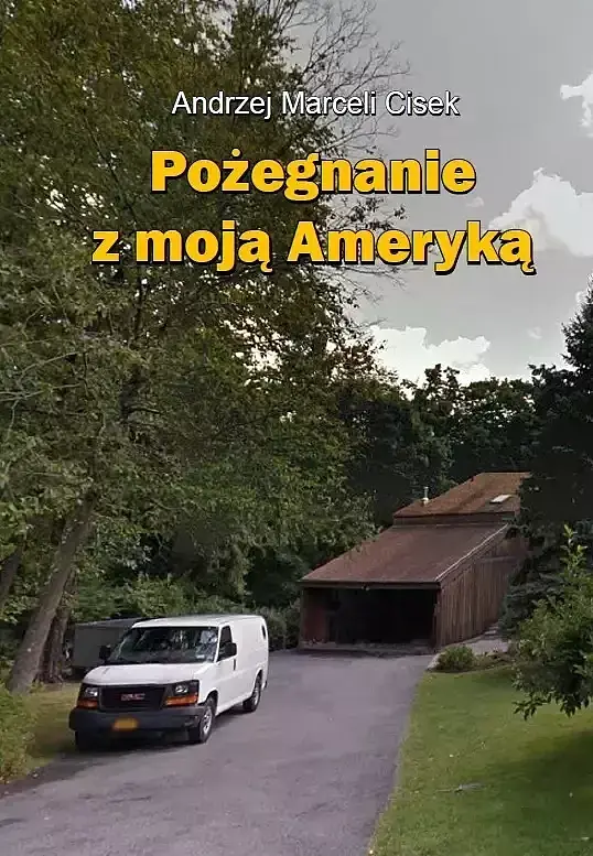 Pożegnanie z moją ameryką