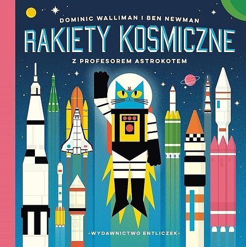 Rakiety kosmiczne z profesorem Astrokotem / Entliczek