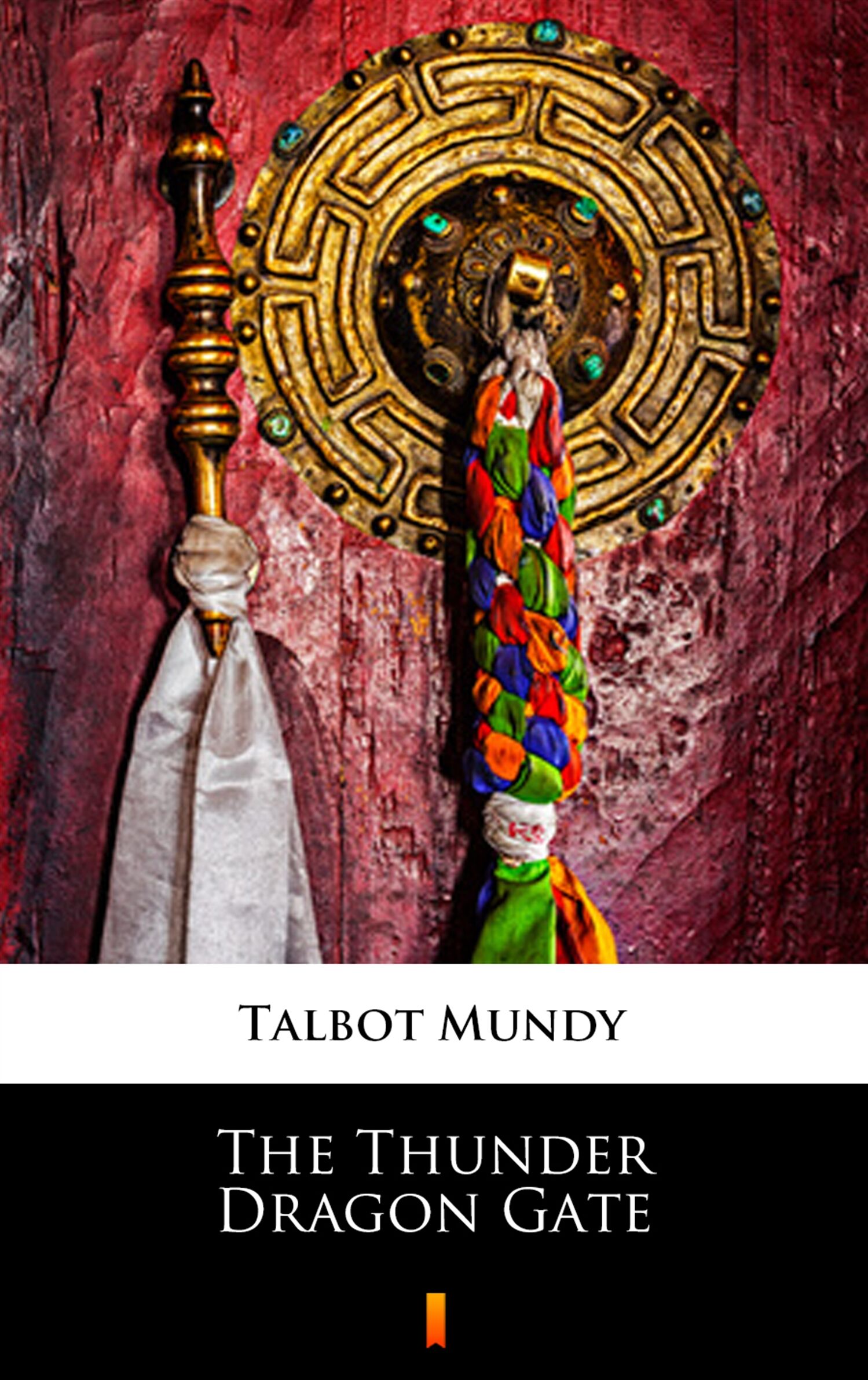The Thunder Dragon Gate (e-book)