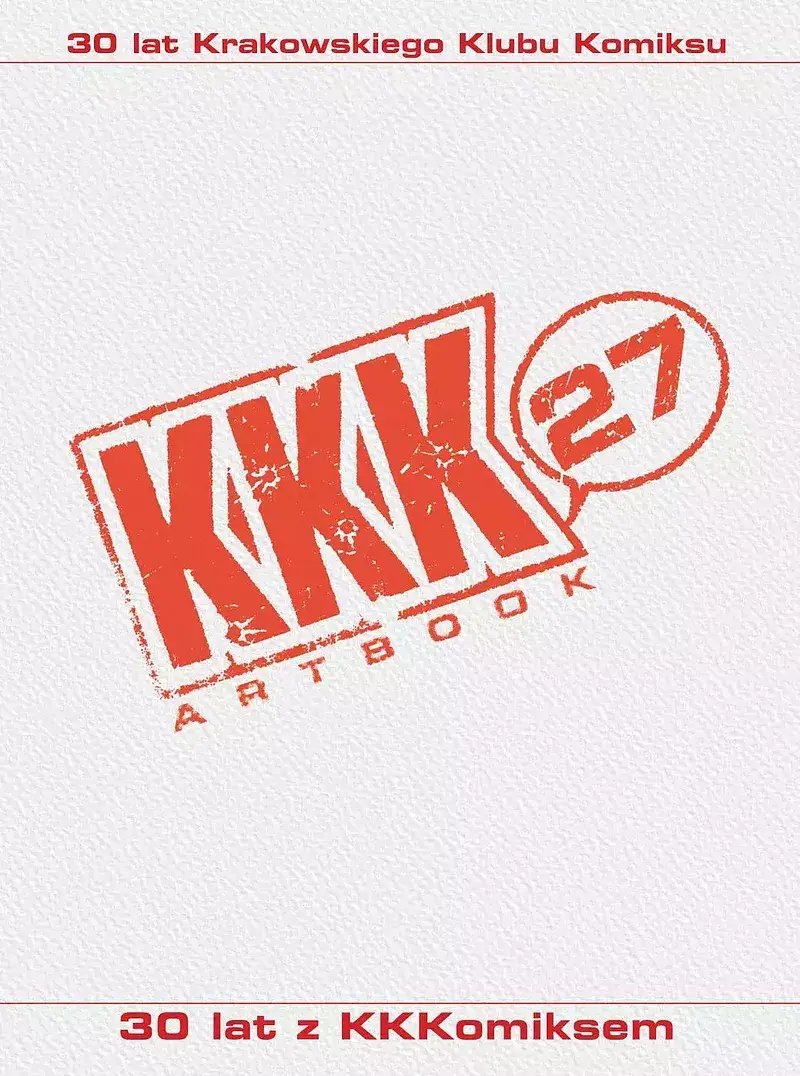KKK 27 Artbook. 30 lat z KKKomiksem (Okładka B)