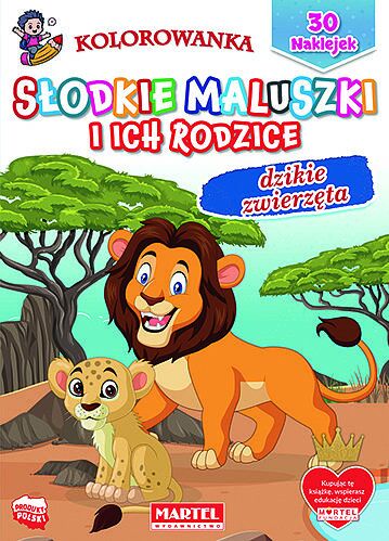 Dzikie zwierzęta. Słodkie maluszki i ich rodzice