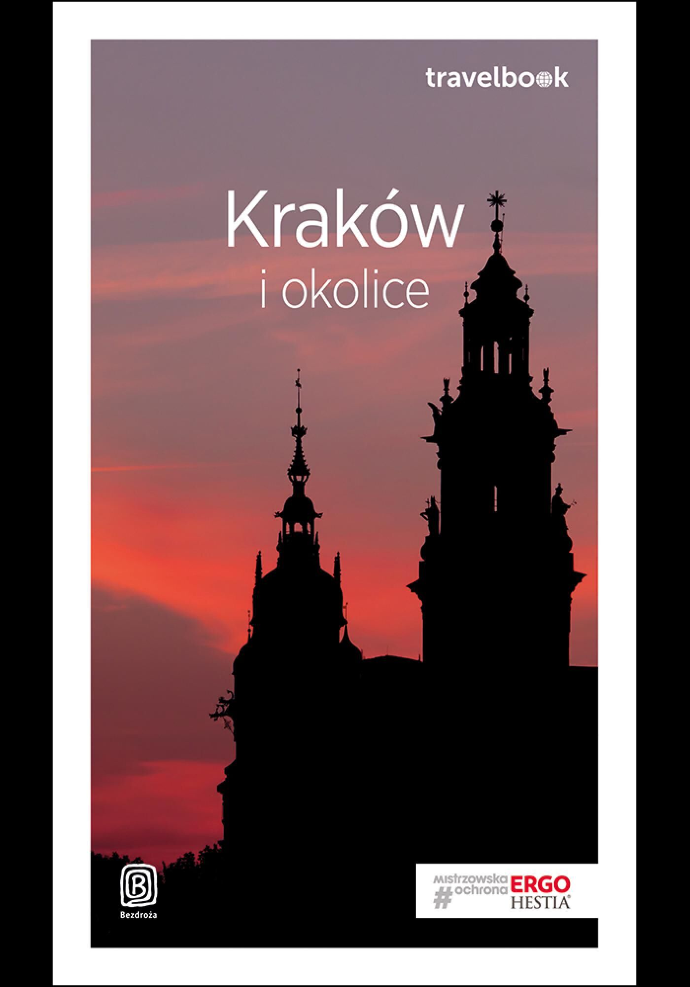 Kraków i okolice. Travelbook. Wydanie 3 (e-book)