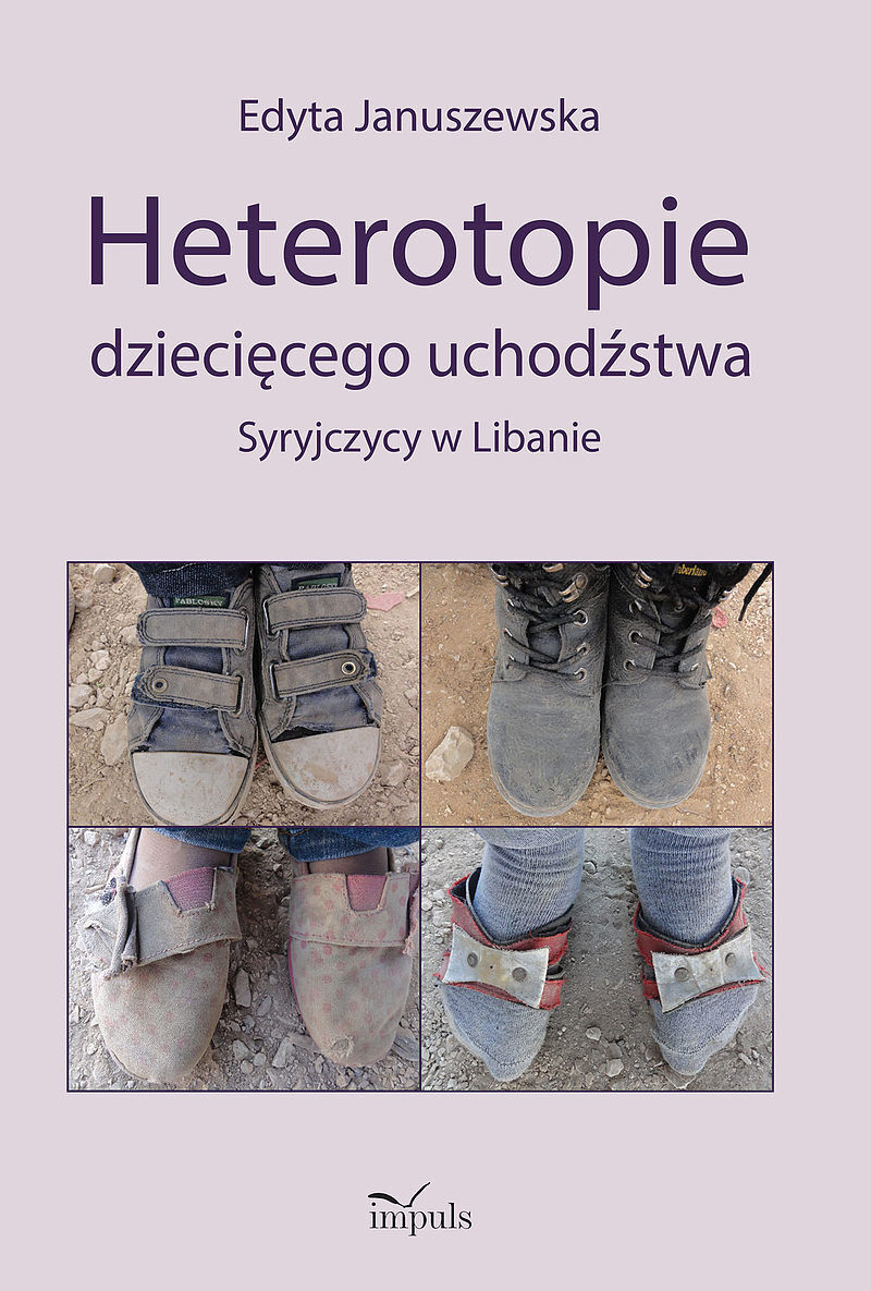 Heterotopie dziecięcego uchodźstwa