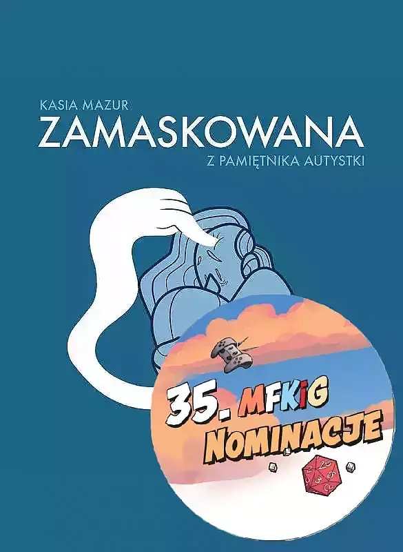 Zamaskowana. Z pamiętnika autystki