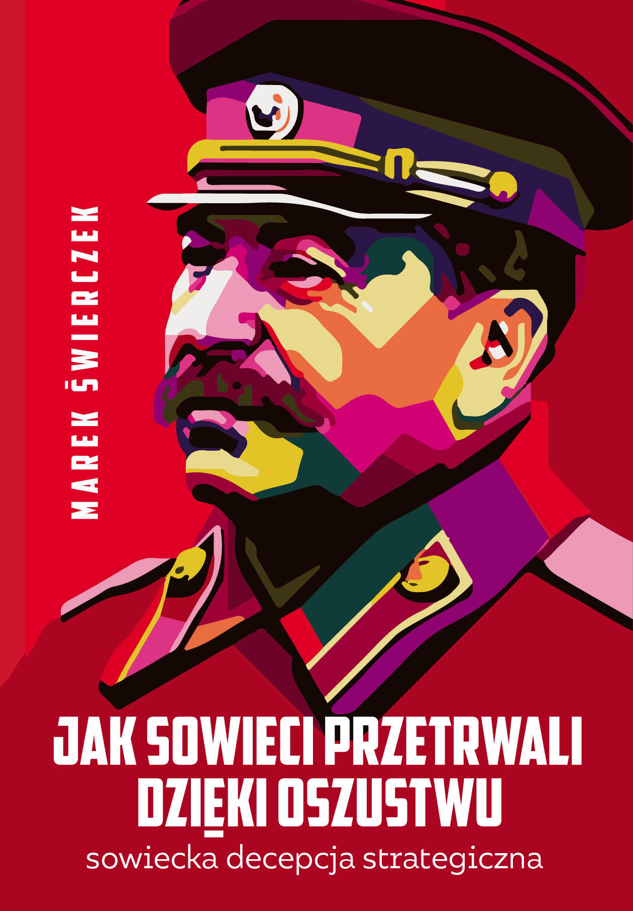 Jak Sowieci przetrwali dzięki oszustwu (e-book)