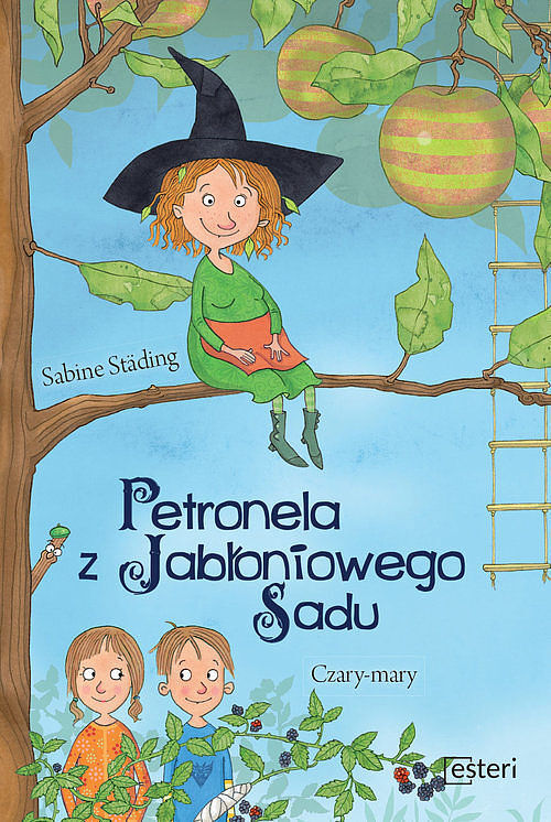 Petronela z jabłoniowego sadu Czary mary. Część 1