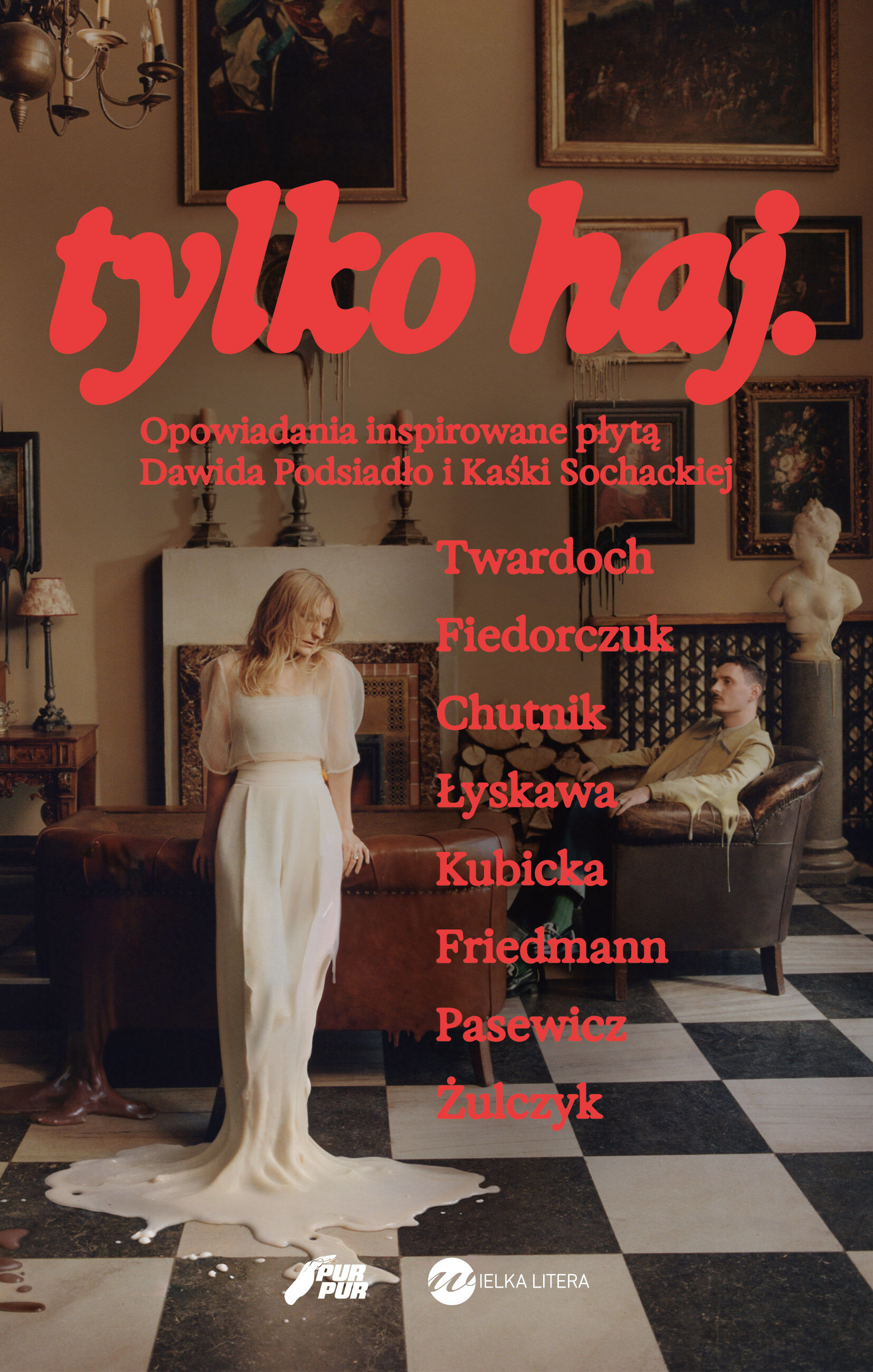 tylko haj.
