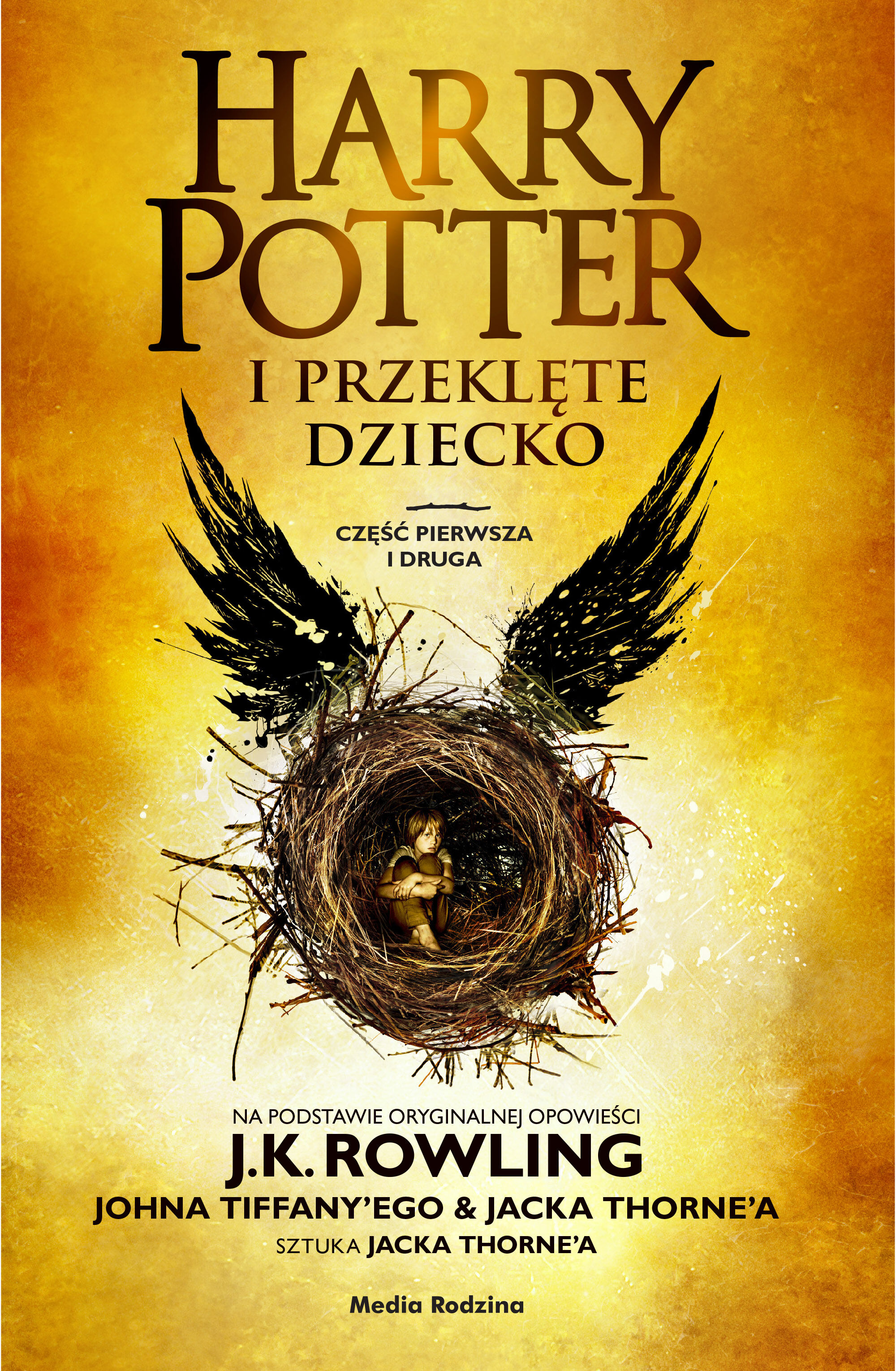 Harry Potter i przeklęte dziecko. Część I i II. Wydanie poszerzone opr.tw.