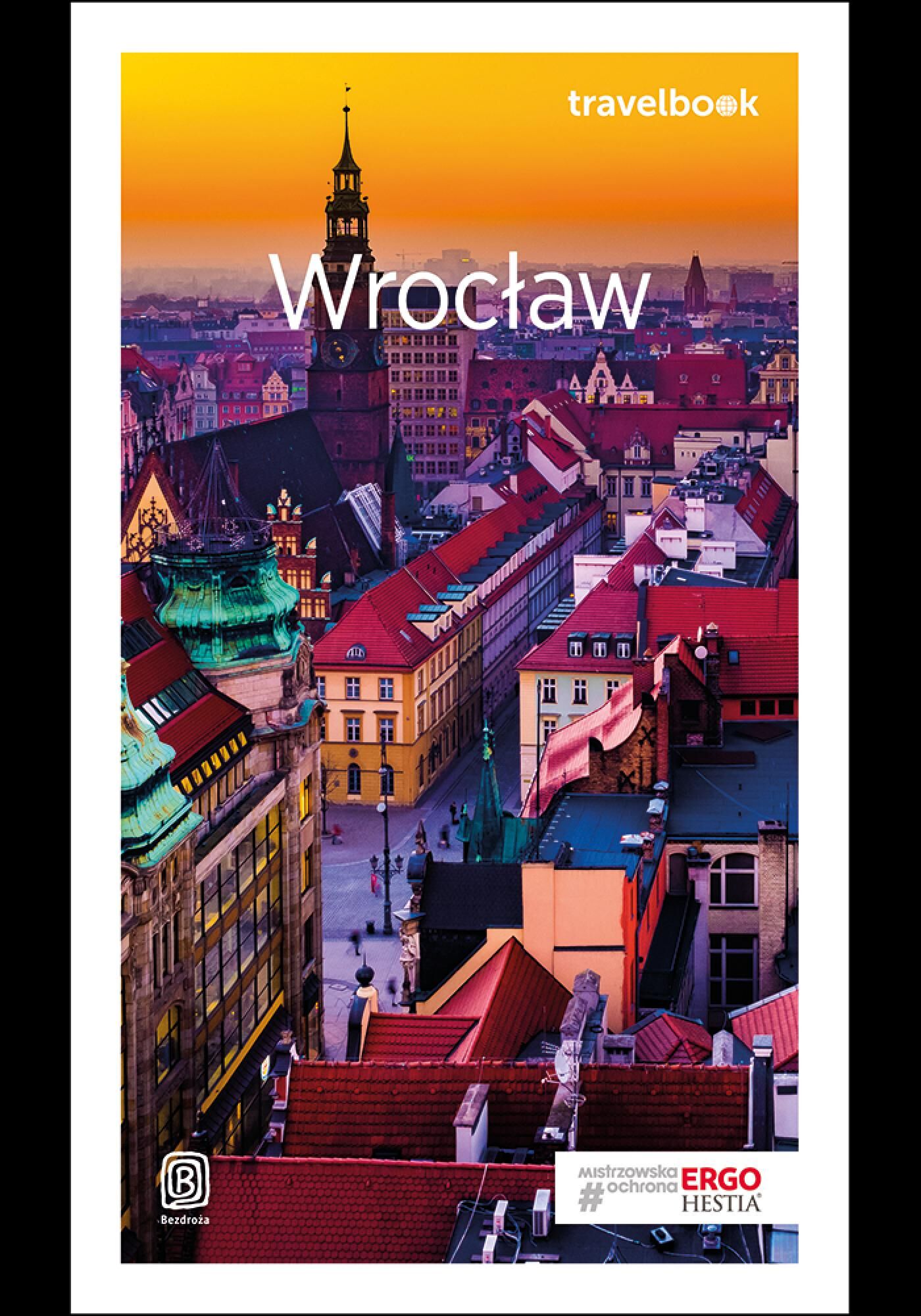 Wrocław. Travelbook. Wydanie 2 (e-book)