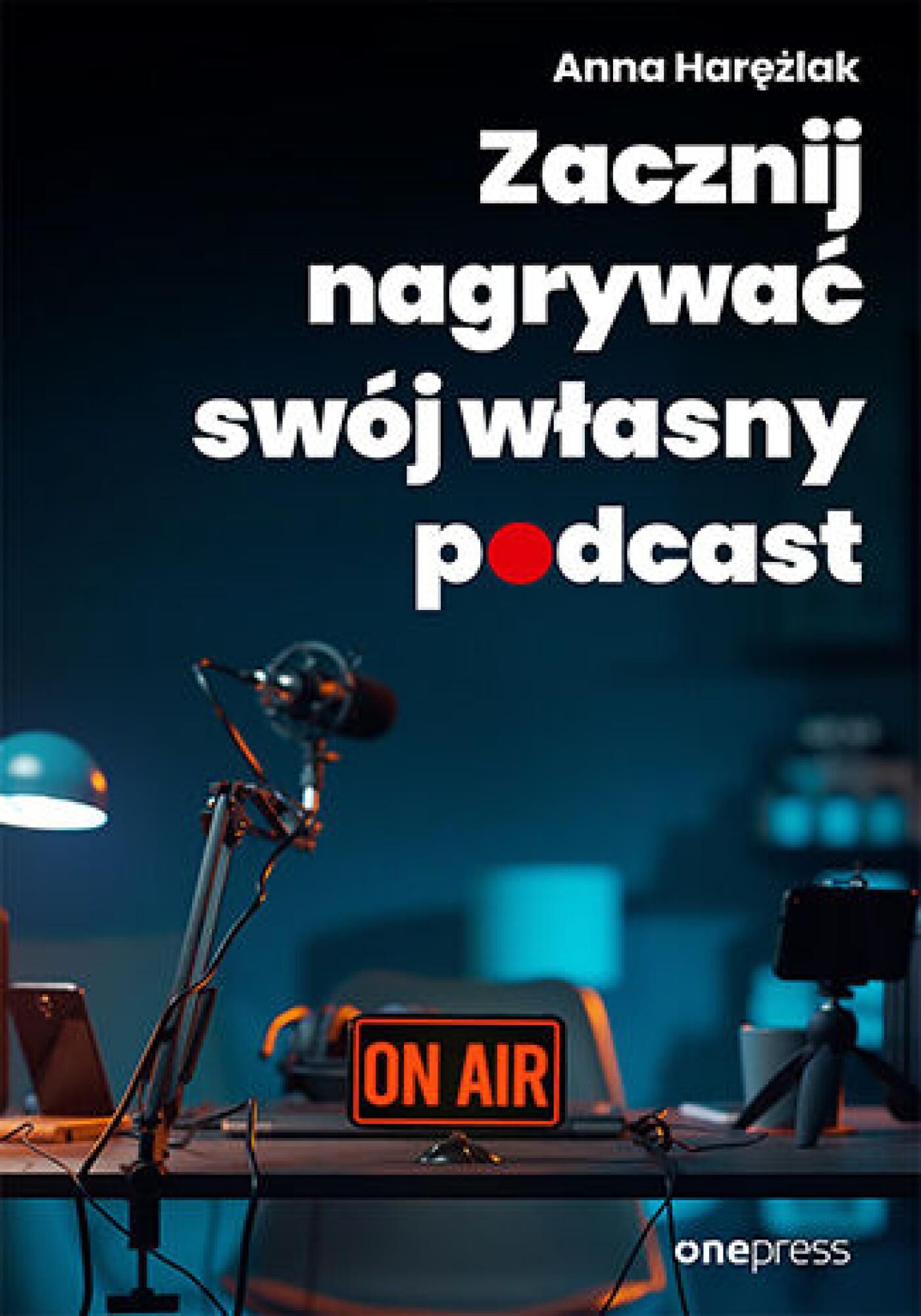 Zacznij nagrywać swój własny podcast (e-book)
