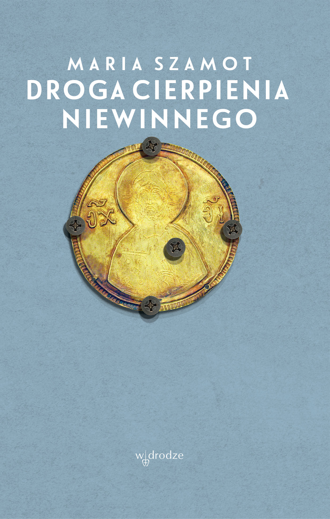 Droga cierpienia Niewinnego (e-book)