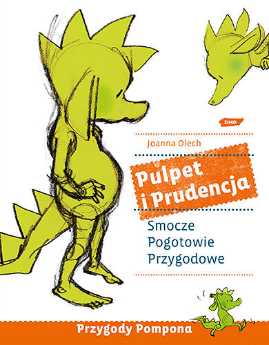 Pulpet i Prudencja. Smocze Pogotowie Przygodowe