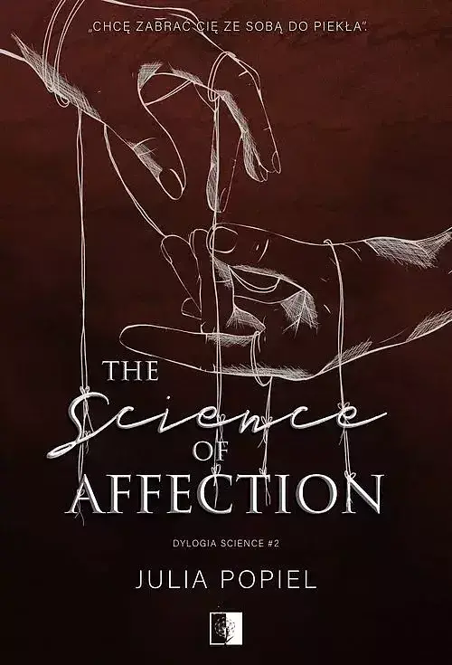 Dylogia Science. Tom 2 The Science of Affection
