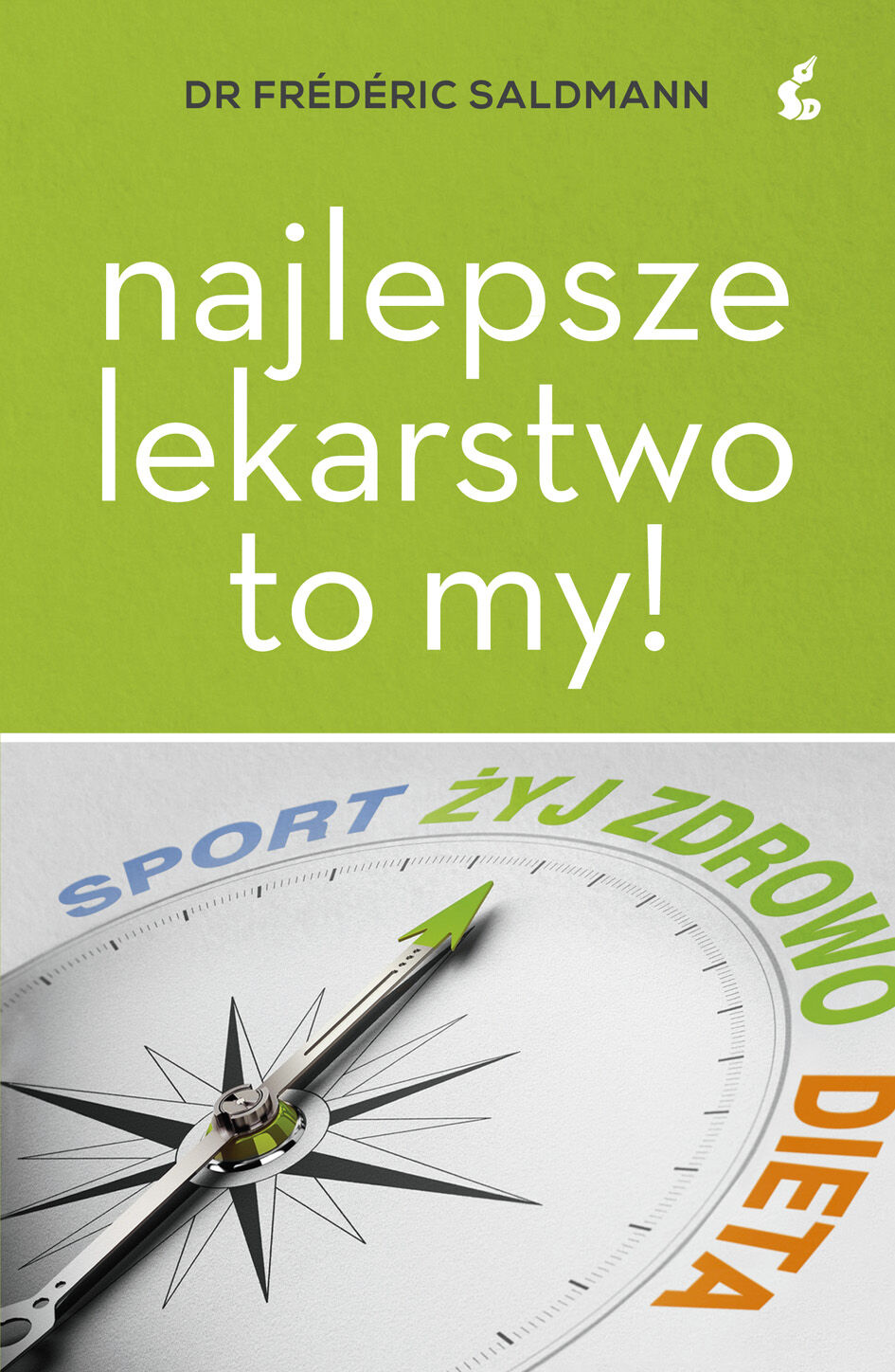 Najlepsze lekarstwo to my!
