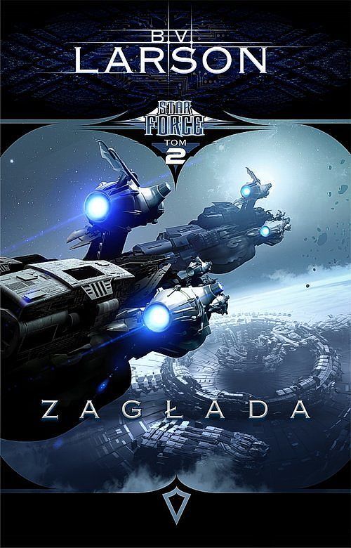 Star Force. Tom 2 Zagłada