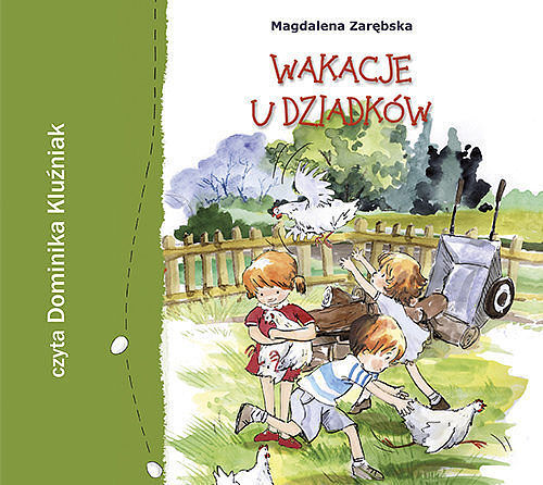 Wakacje u dziadków (audiobook CD)