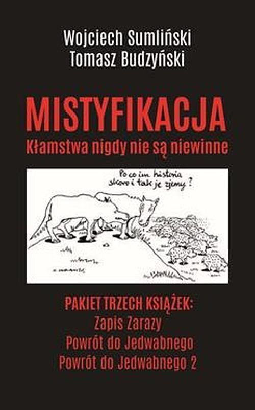 PAKIET MISTYFIKACJA. ZAPIS ZARAZY / POWRÓT DO JEDWABNEGO / POWRÓT DO JEDWABNEGO 2
