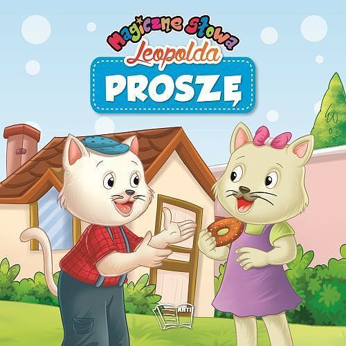 Proszę. Magiczne słowa leopolda