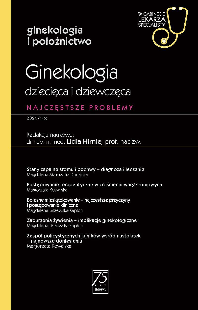 Ginekologia dziecięca i dziewczęca. W gabinecie lekarza specjalisty.
