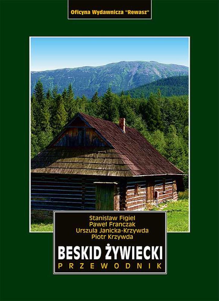 Beskid Żywiecki. Przewodnik wyd. 3