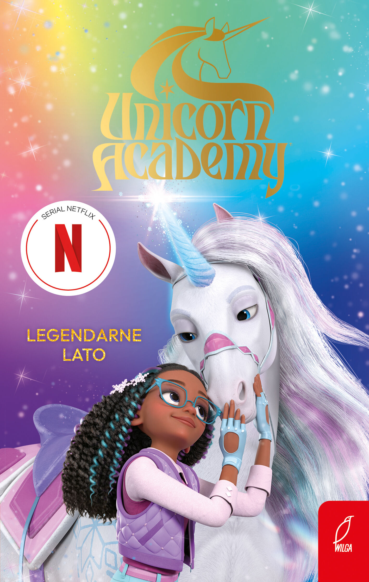 Unicorn Academy. Legendarne lato