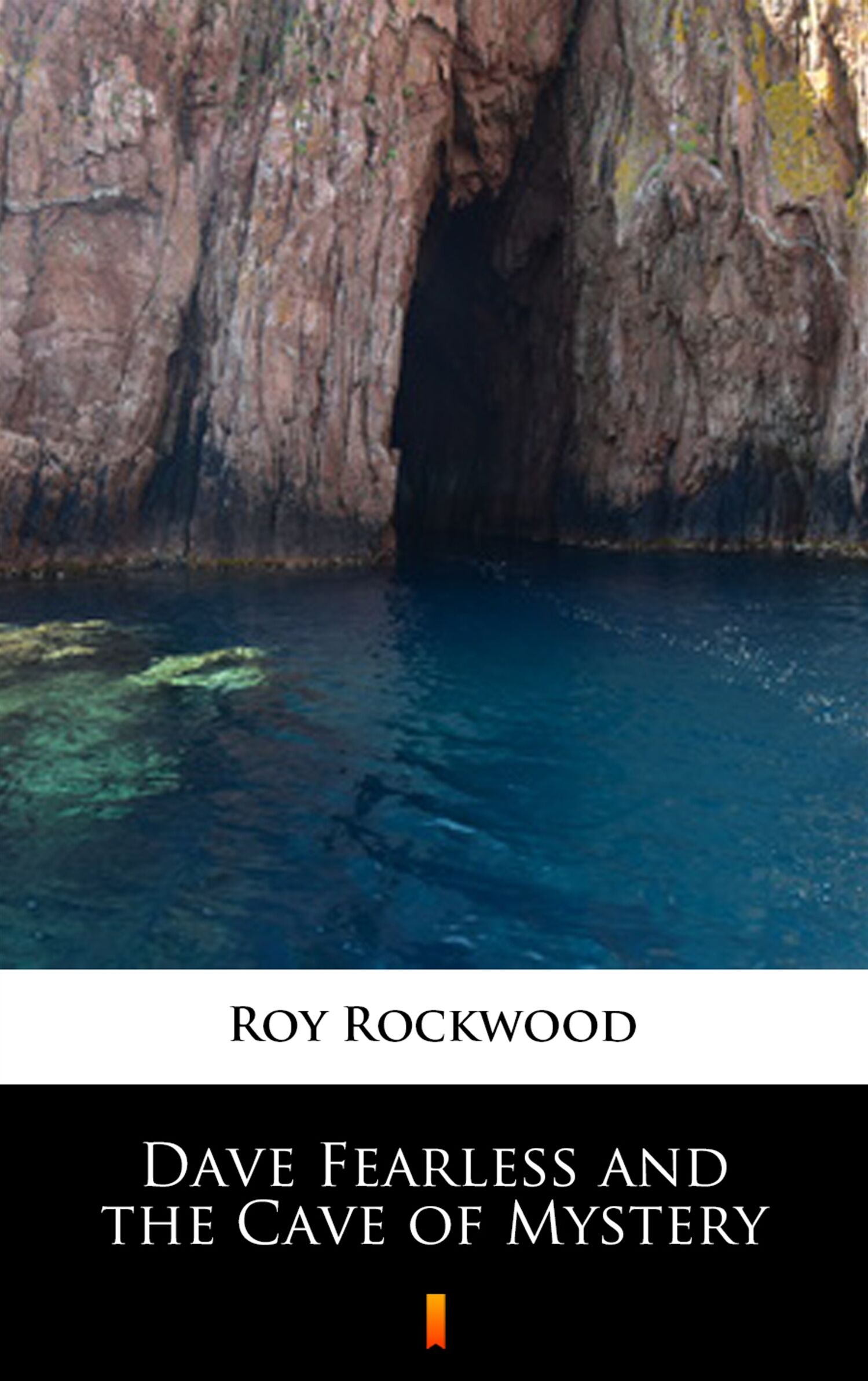 Dave Fearless and the Cave of Mystery (e-book)