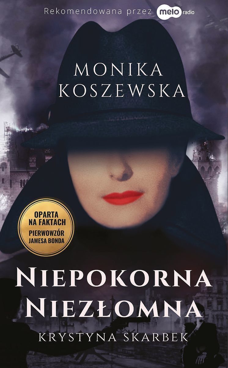 Niepokorna, niezłomna krystyna skarbek