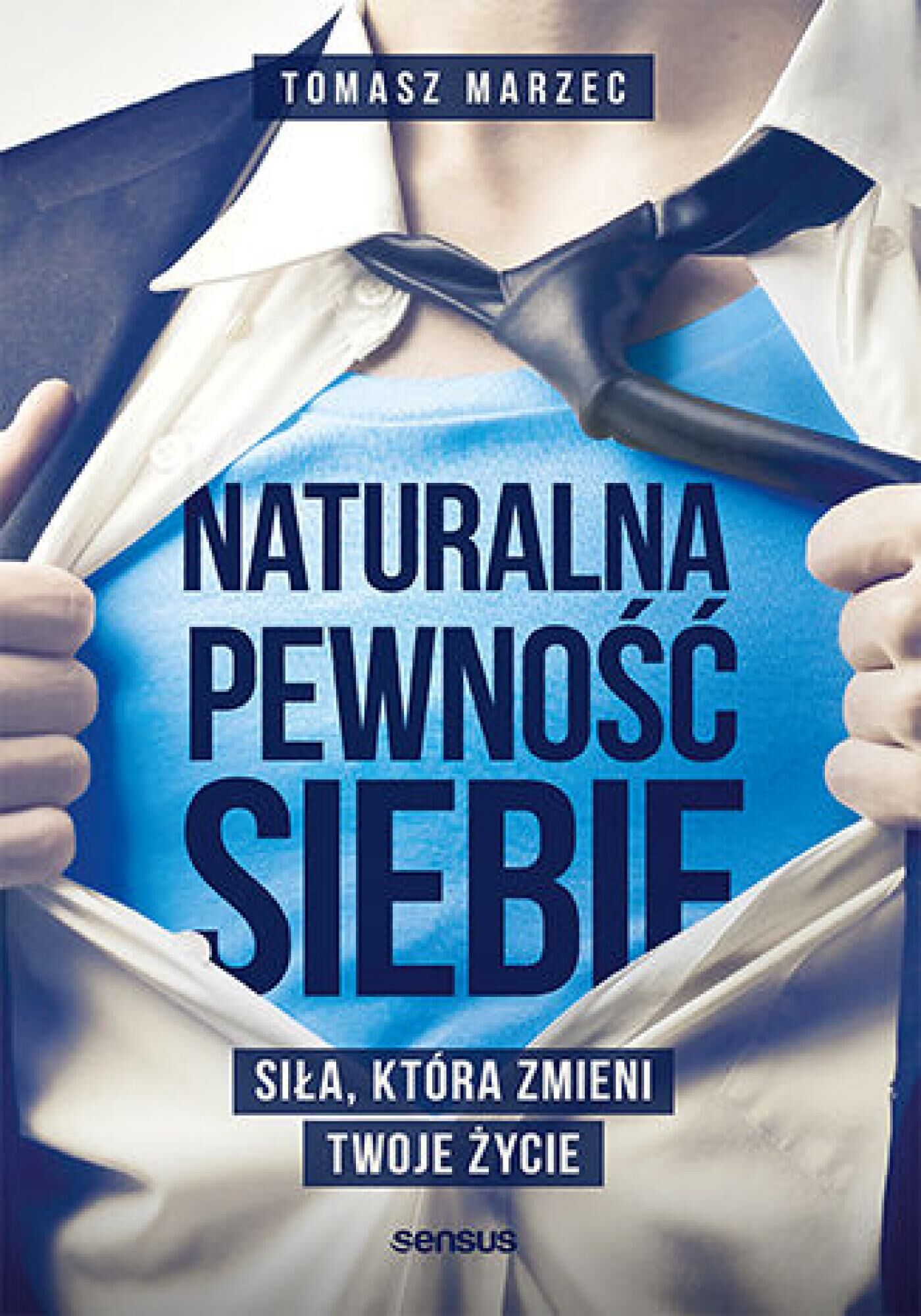 Naturalna pewność siebie. Siła, która zmieni Twoje życie (e-book)