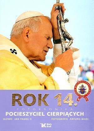 Rok 14. Fotokronika. Pocieszyciel Cierpiących