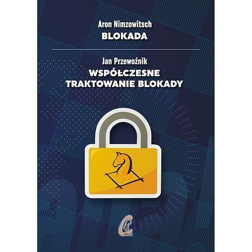 Blokada Współczesne traktowanie blokady