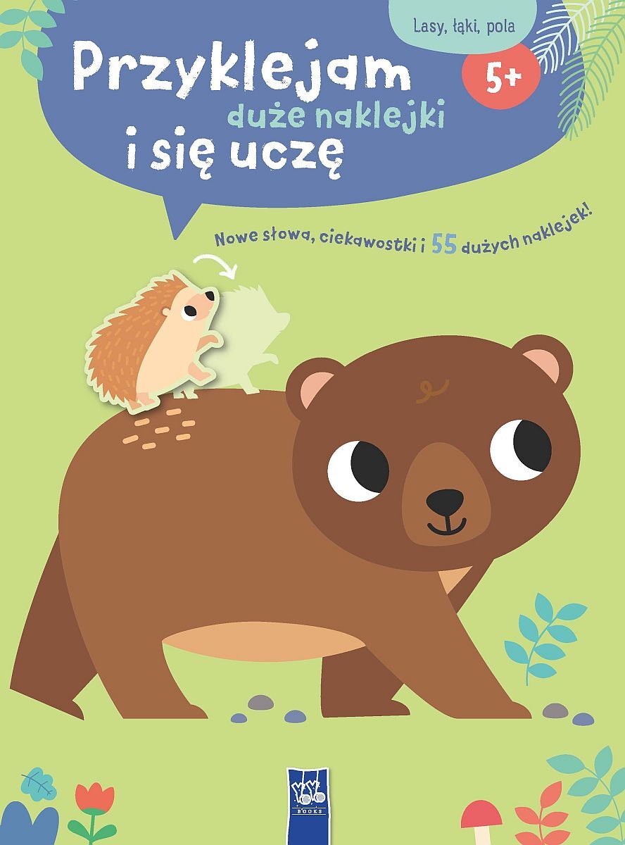 Przyklejam duże naklejki i się uczę. Lasy, łąki, pola